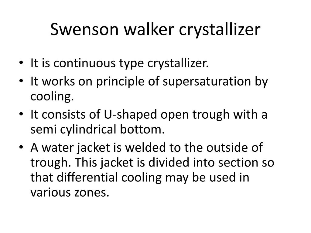 swenson walker crystallizer 1