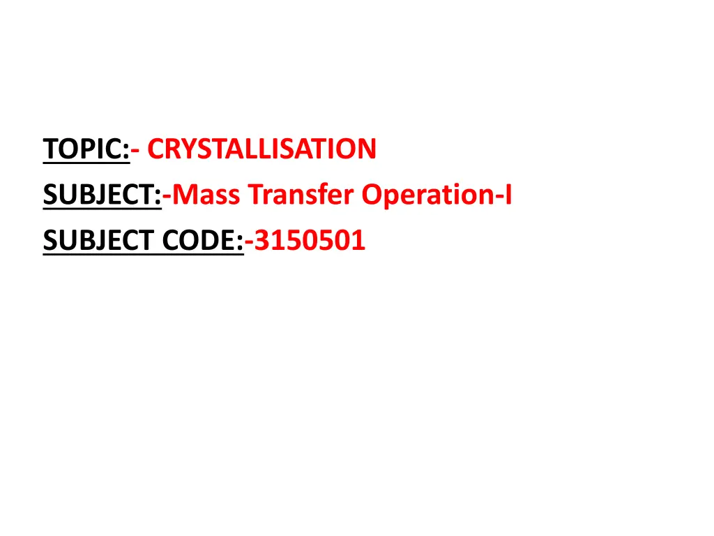 topic crystallisation subject mass transfer