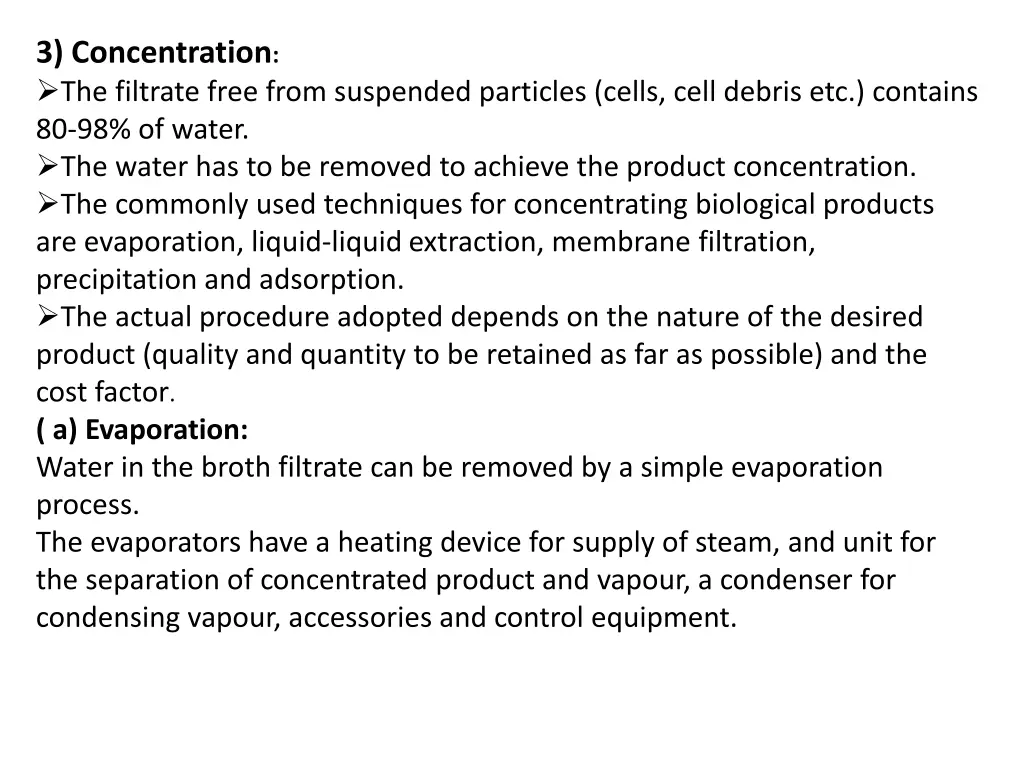 3 concentration the filtrate free from suspended