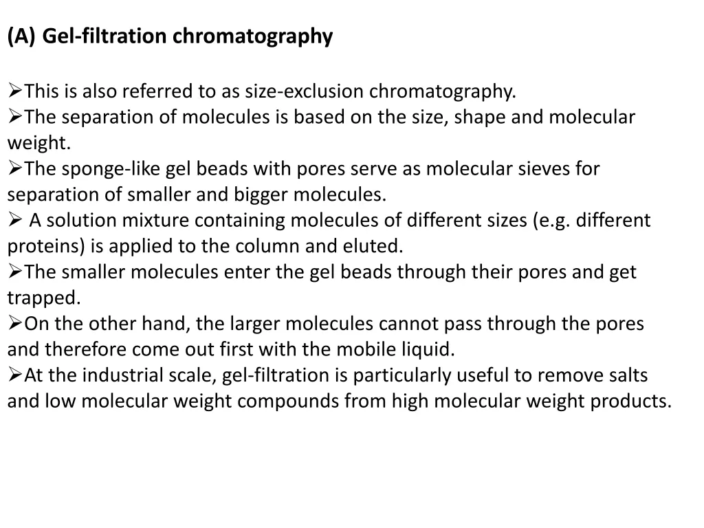 a gel filtration chromatography