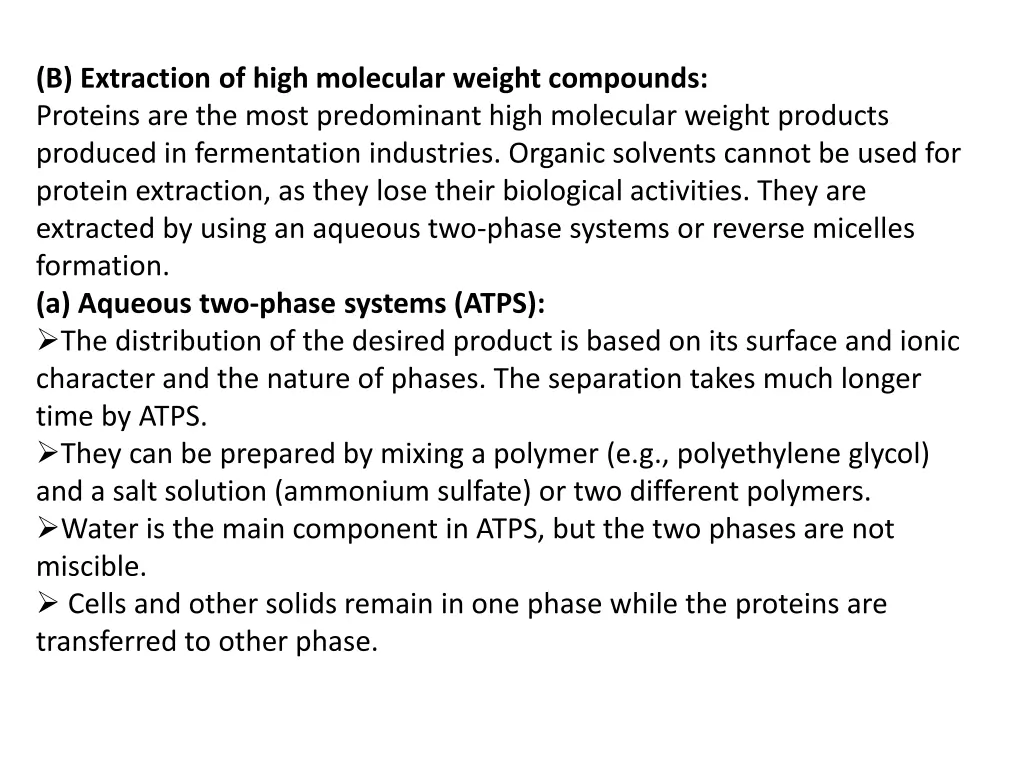 b extraction of high molecular weight compounds