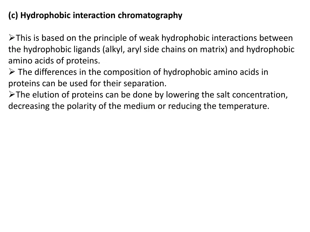 c hydrophobic interaction chromatography