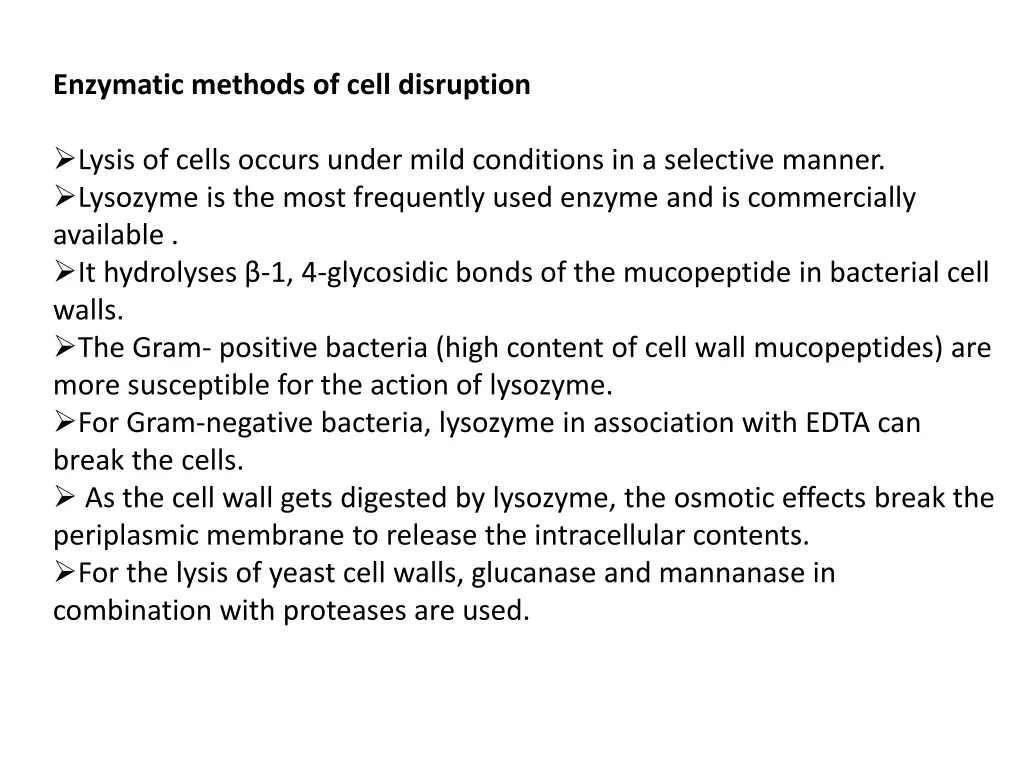 enzymatic methods of cell disruption