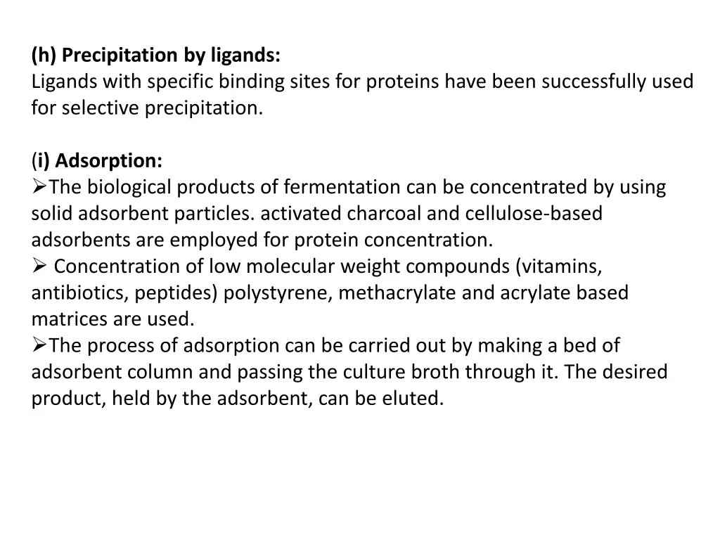 h precipitation by ligands ligands with specific