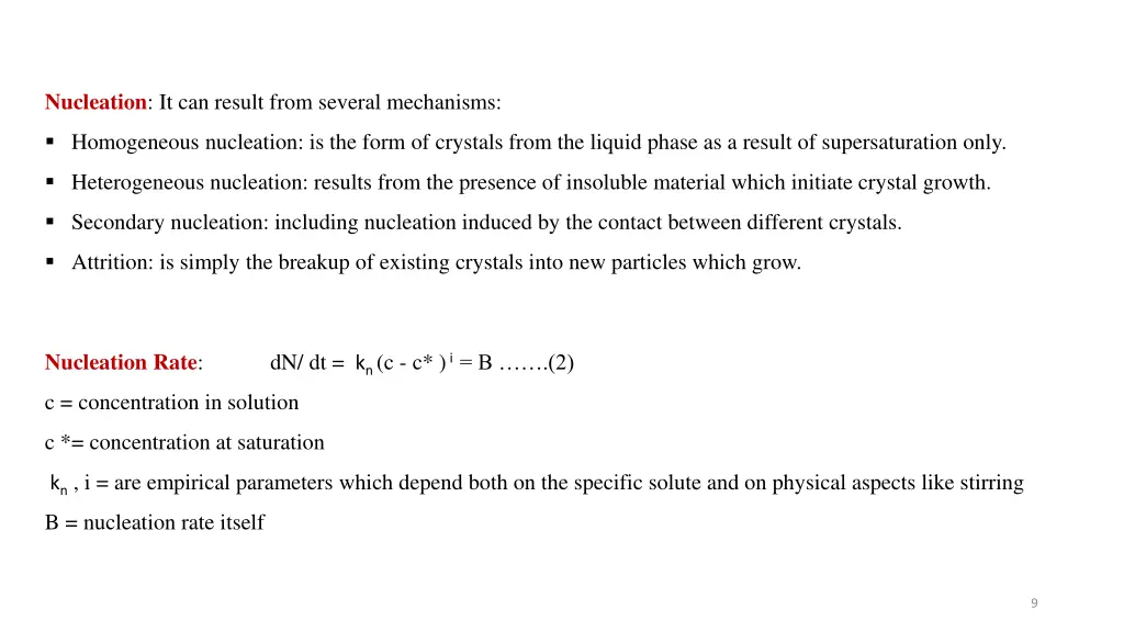 nucleation it can result from several mechanisms