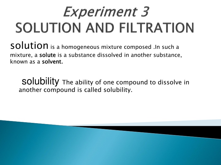 solution is a homogeneous mixture composed