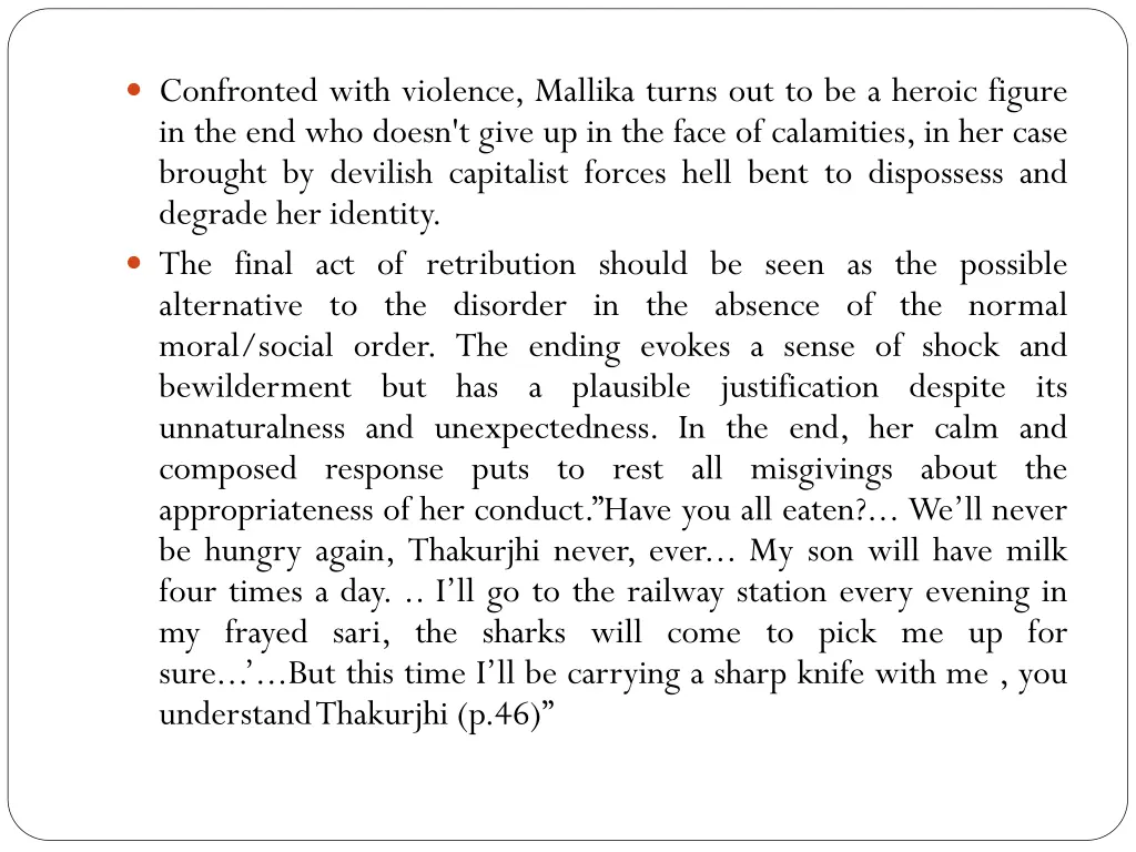 confronted with violence mallika turns