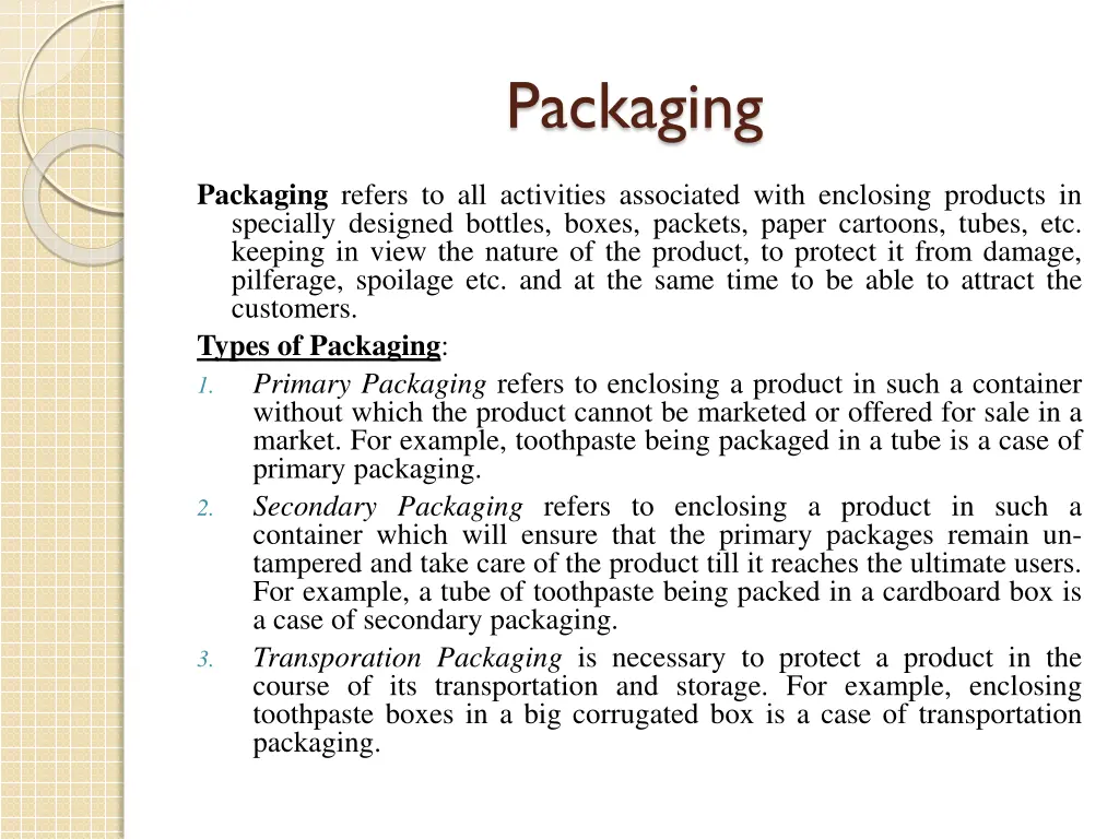 packaging