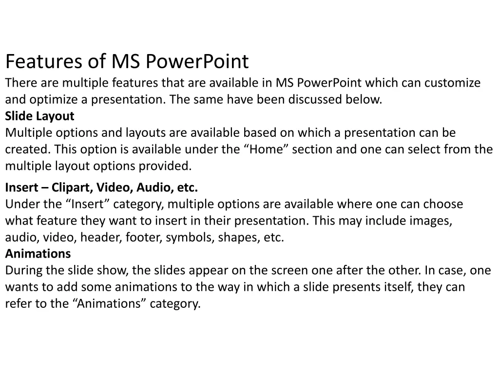 features of ms powerpoint there are multiple