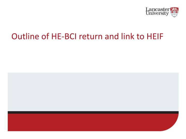 outline of he bci return and link to heif