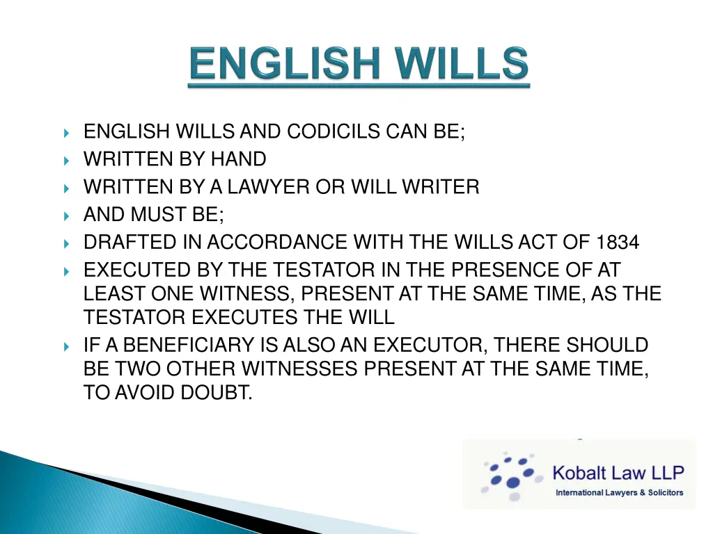 english wills and codicils can be written by hand