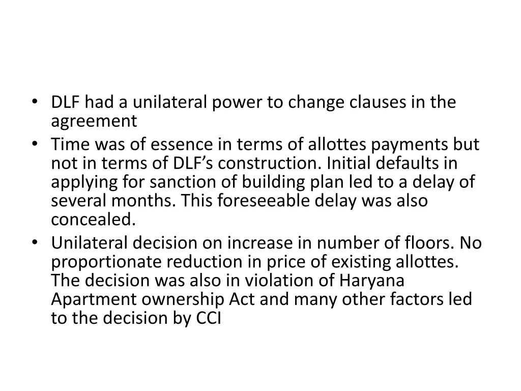 dlf had a unilateral power to change clauses