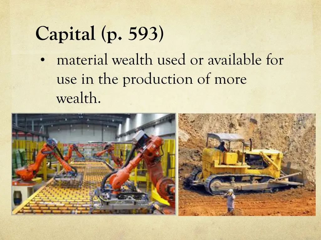 capital p 593 material wealth used or available