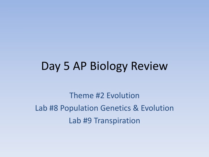 day 5 ap biology review