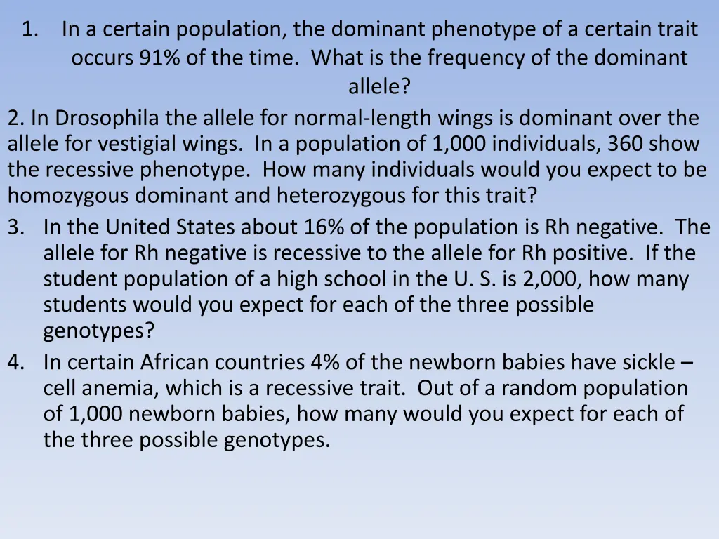 in a certain population the dominant phenotype