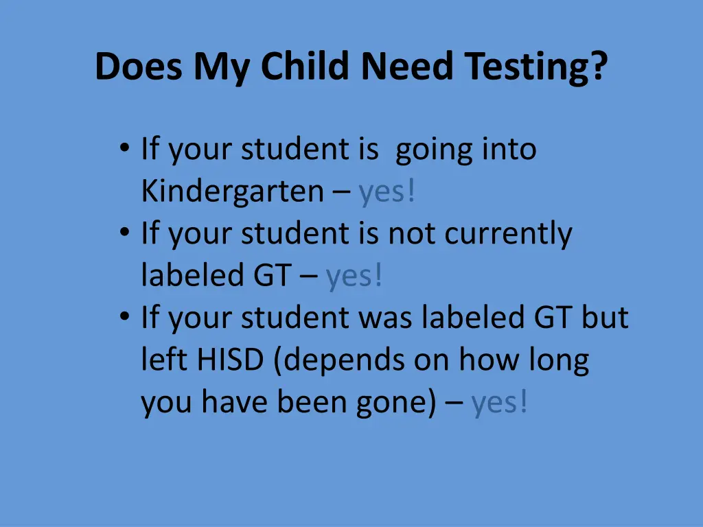 does my child need testing