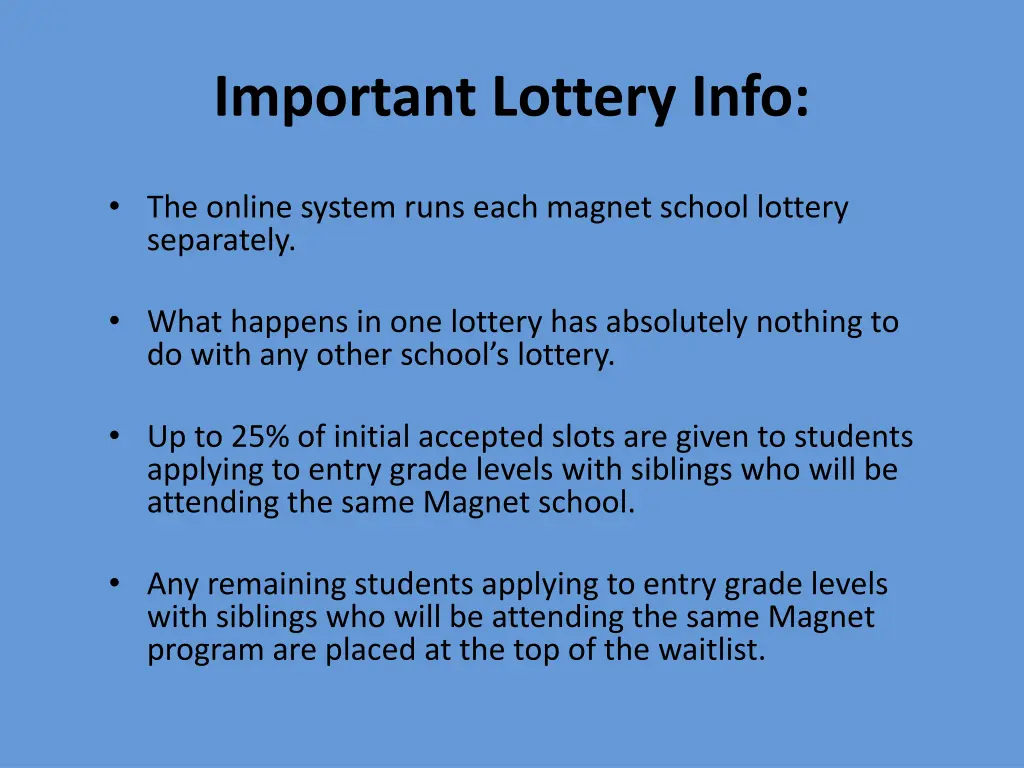 important lottery info