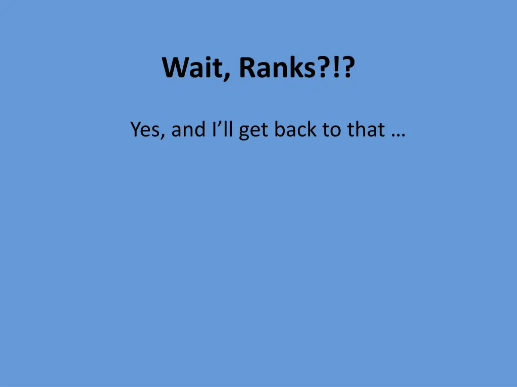 wait ranks