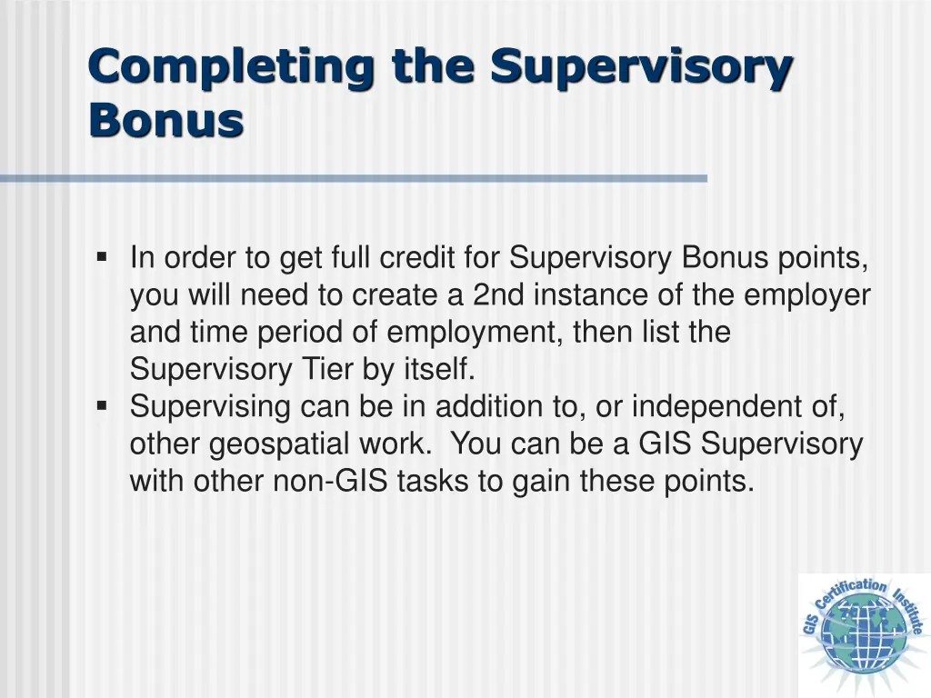 completing the supervisory bonus