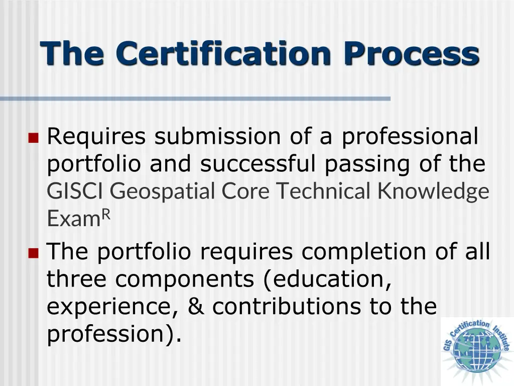 the certification process