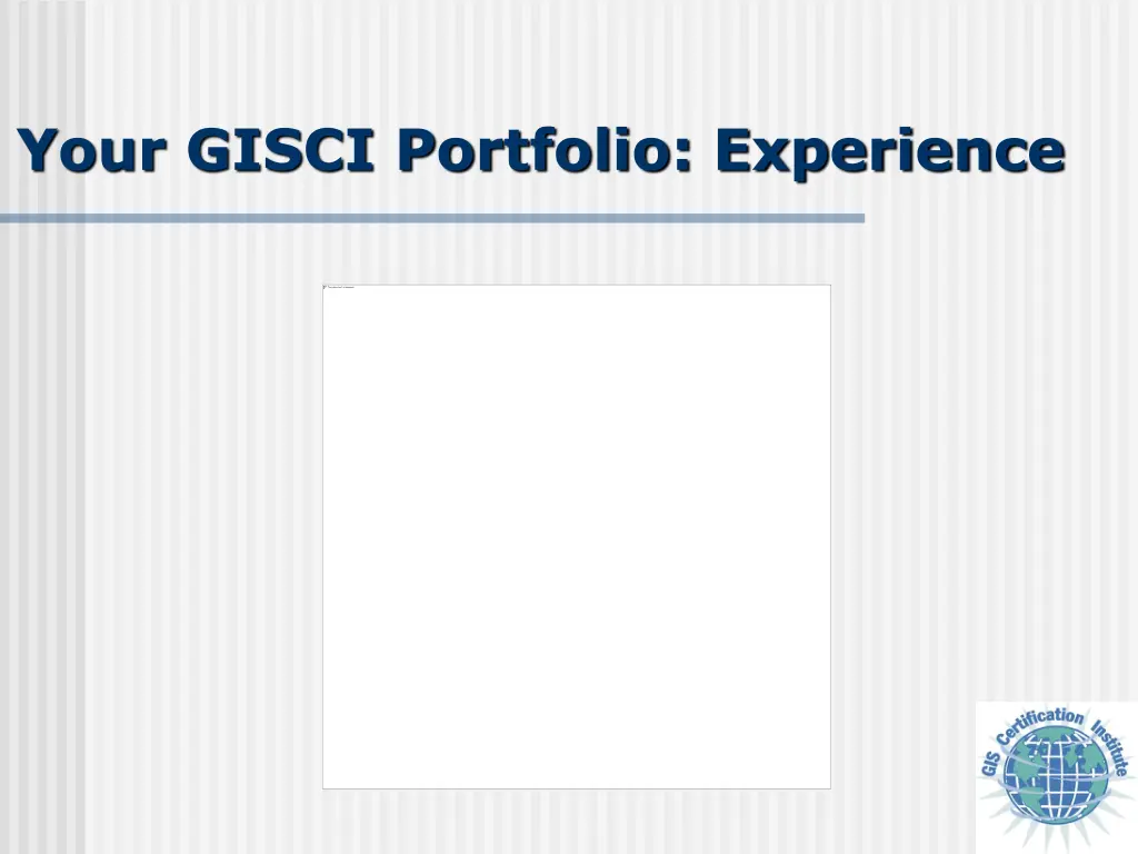 your gisci portfolio experience