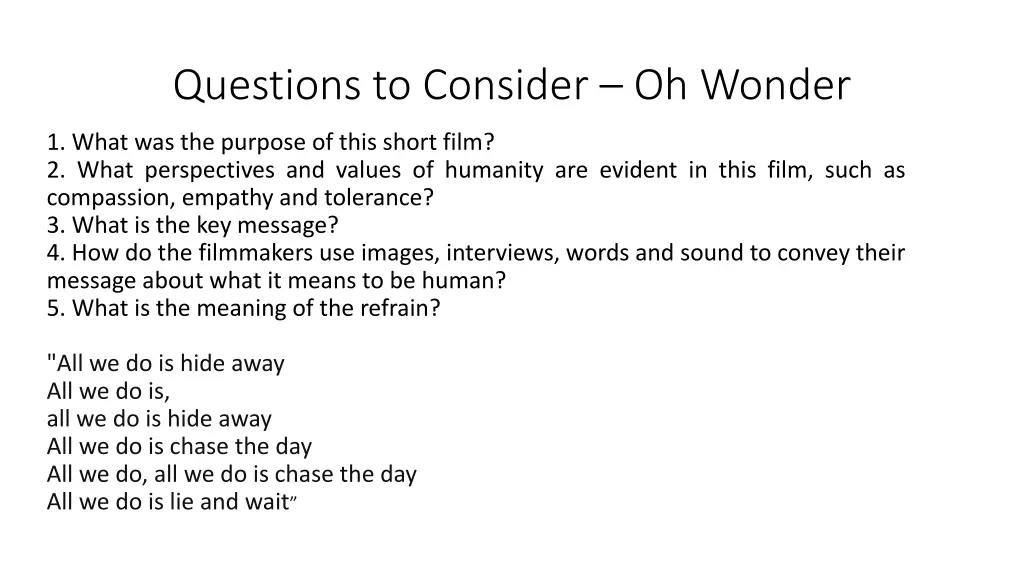 questions to consider oh wonder