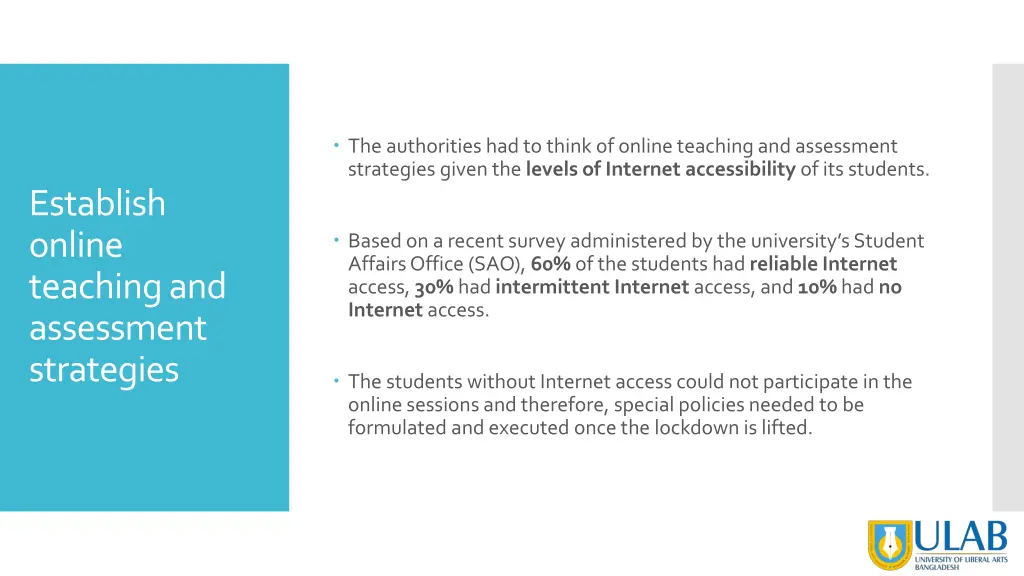 the authorities had to think of online teaching