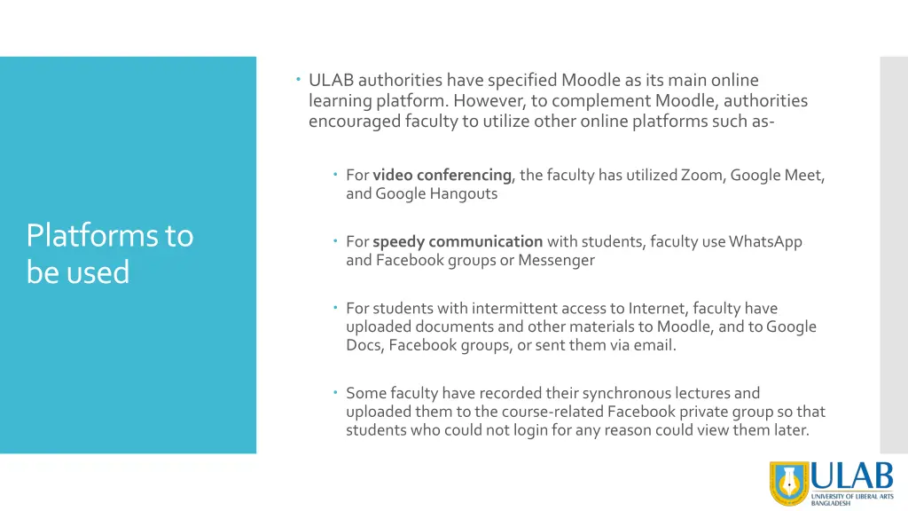 ulab authorities have specified moodle