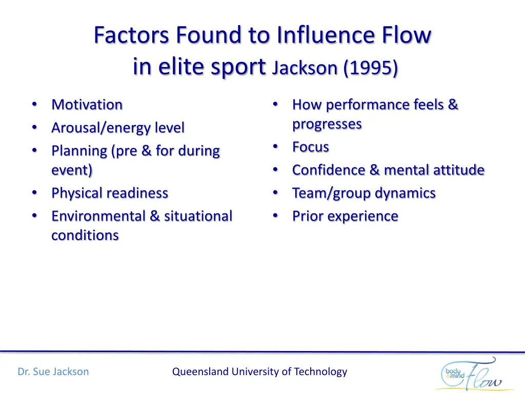 factors found to influence flow in elite sport