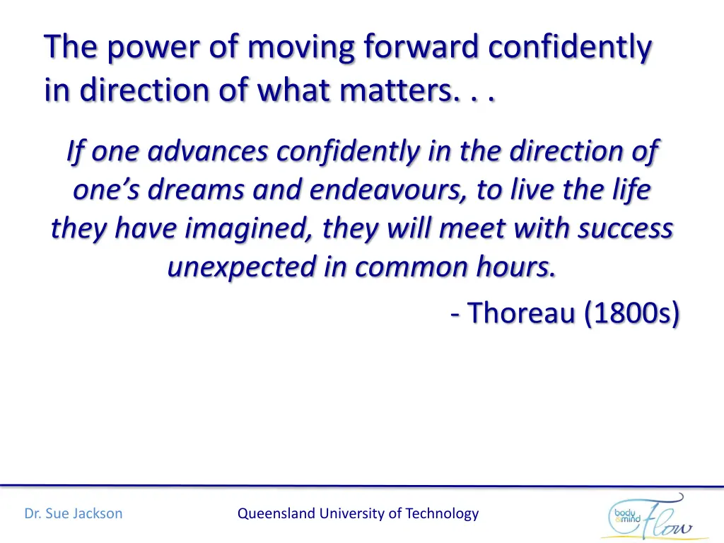 the power of moving forward confidently