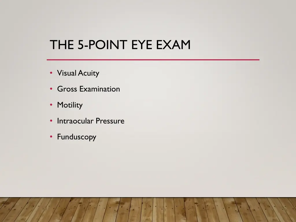 the 5 point eye exam