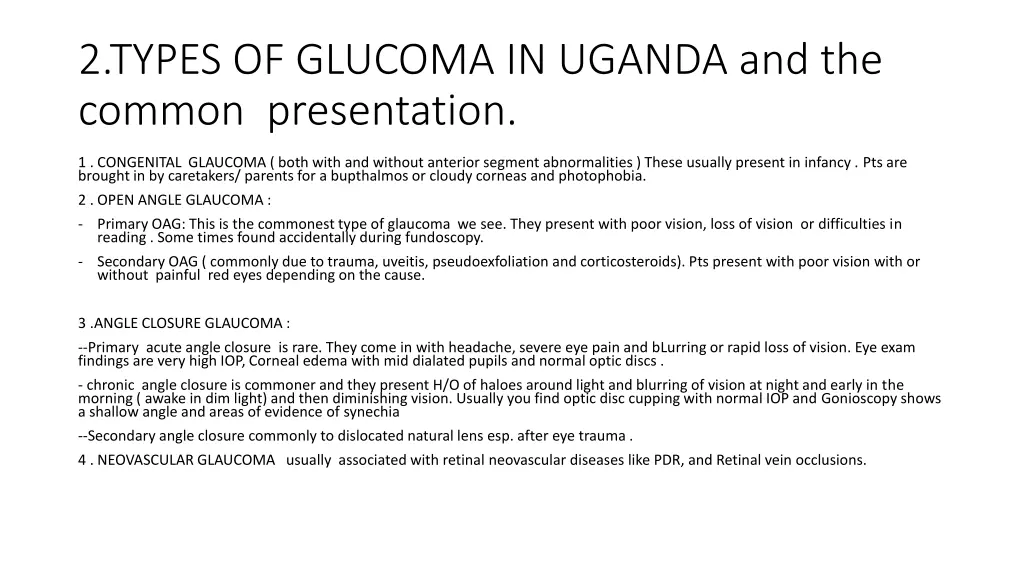 2 types of glucoma in uganda and the common