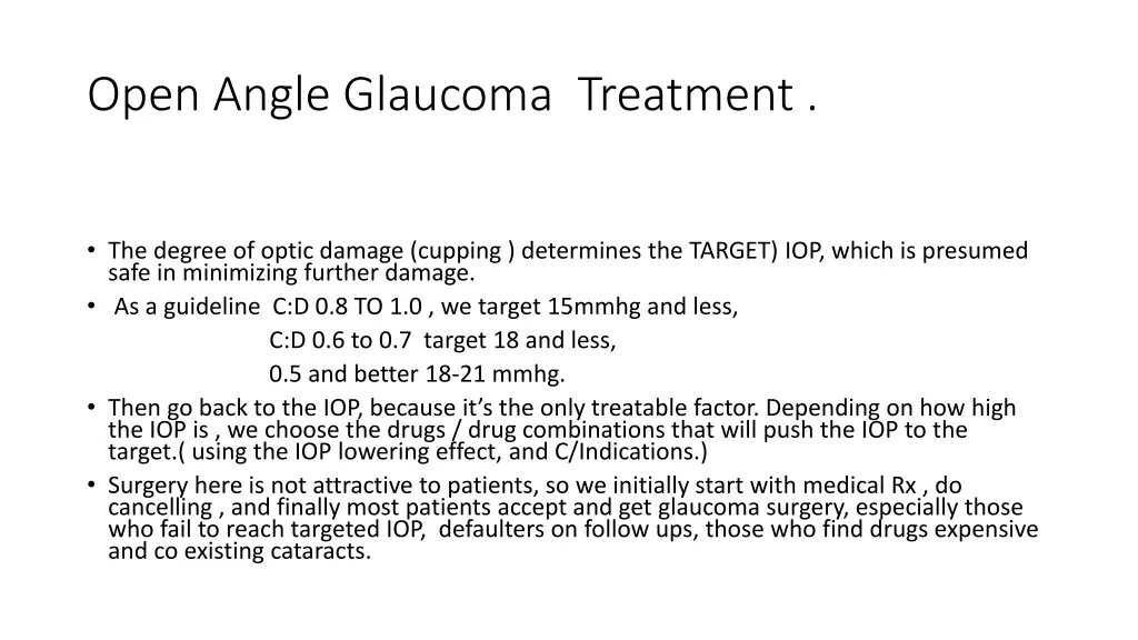 open angle glaucoma treatment