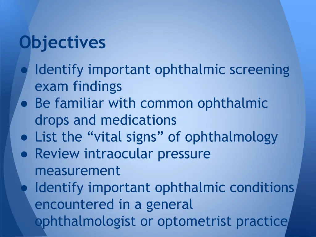 objectives