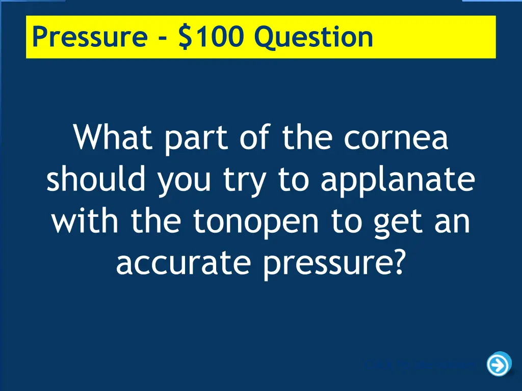 pressure 100 question