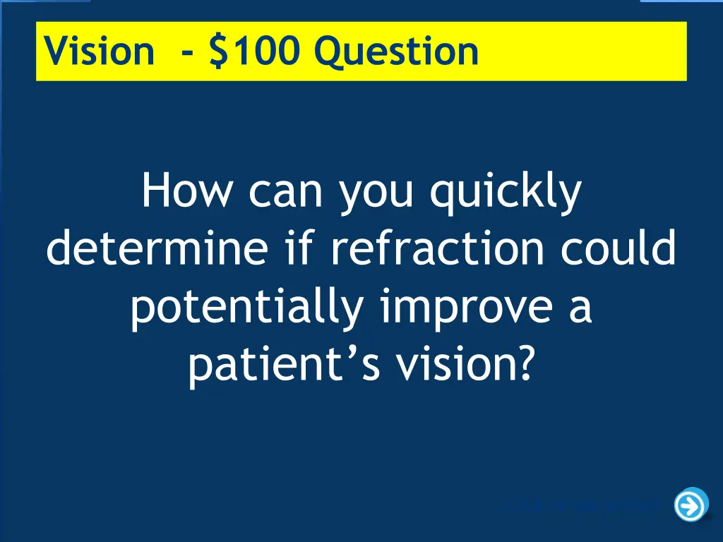 vision 100 question