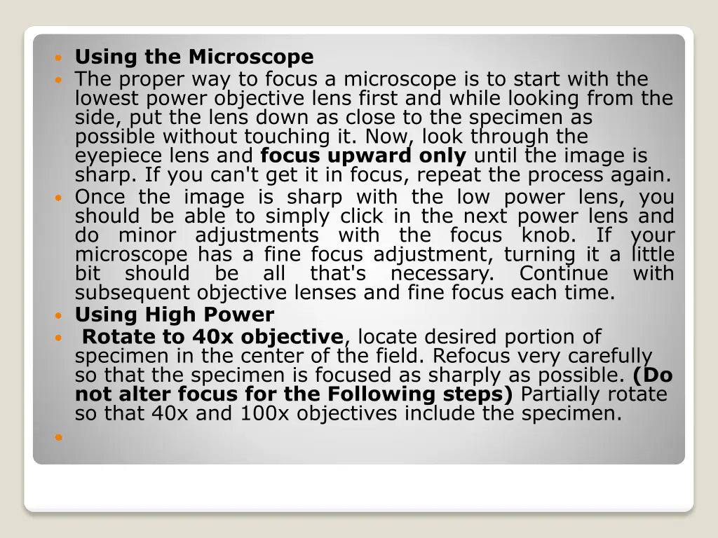 using the microscope the proper way to focus