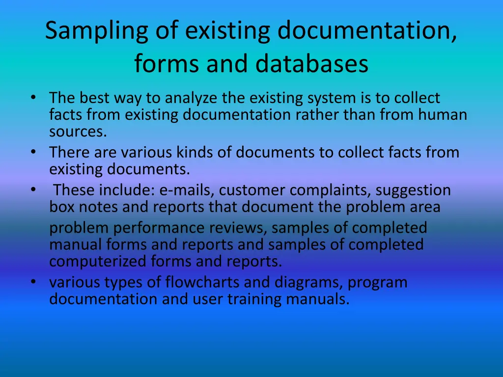 sampling of existing documentation forms