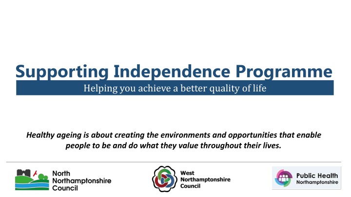 supporting independence programme helping