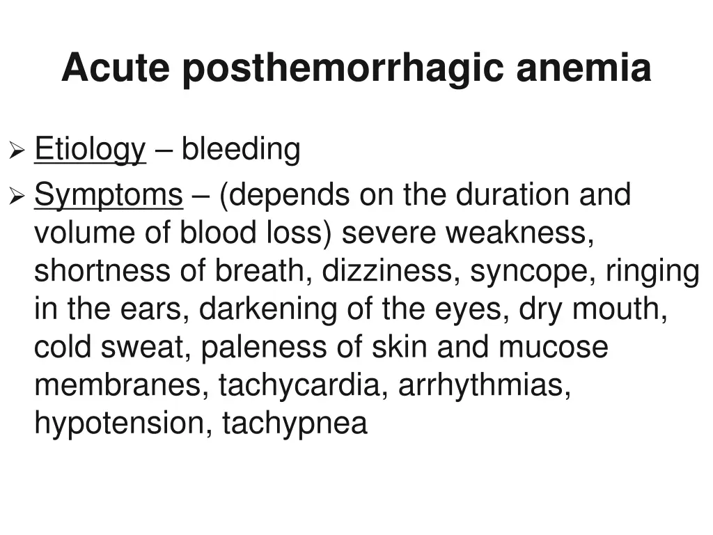 acute posthemorrhagic anemia