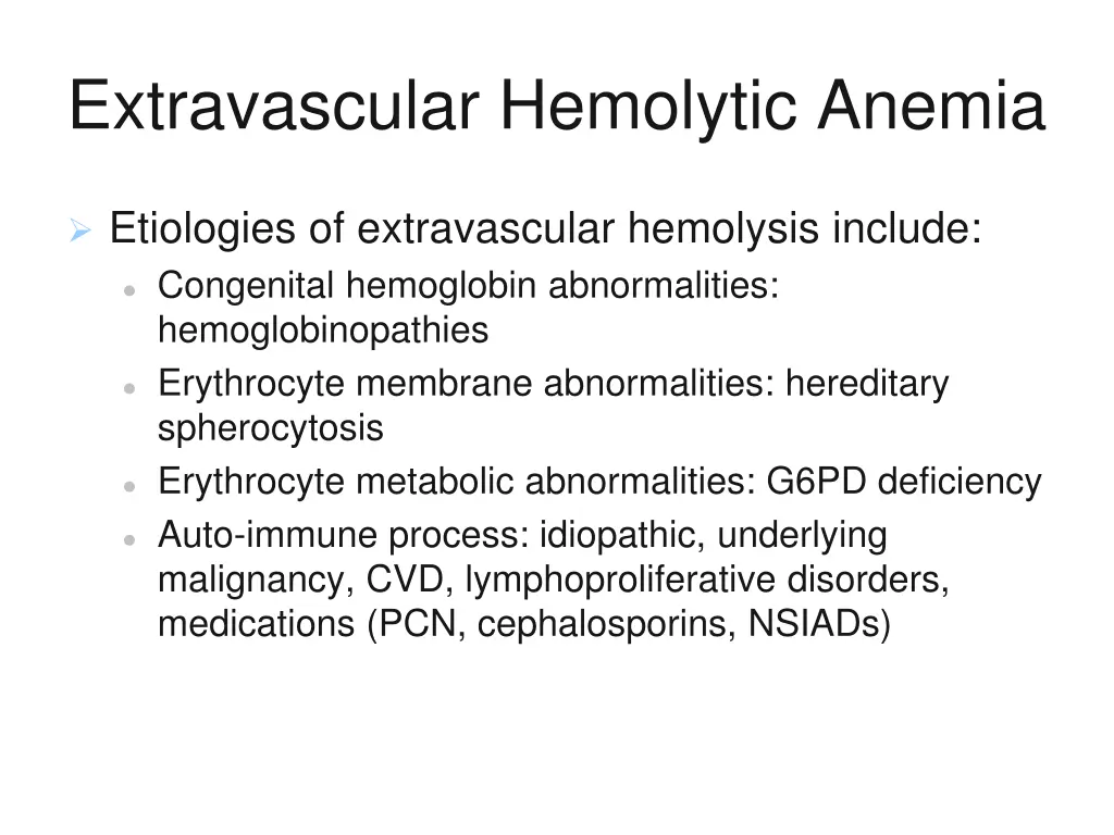 extravascular hemolytic anemia