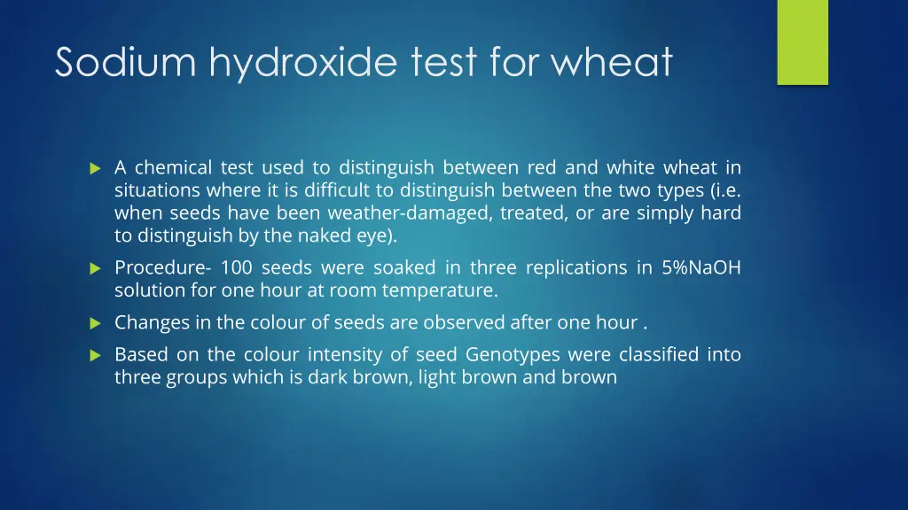 sodium hydroxide test for wheat