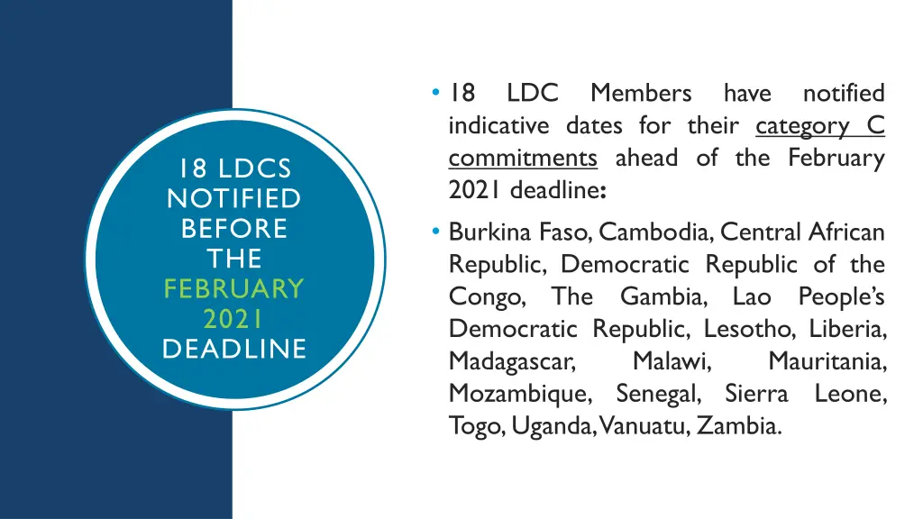 18 ldc members have notified indicative dates