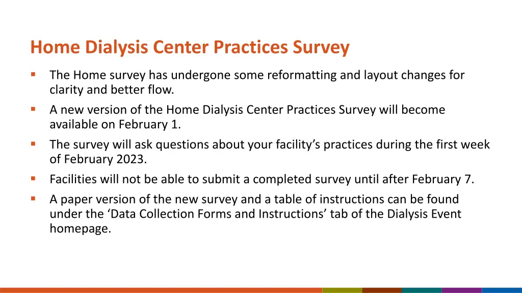 home dialysis center practices survey