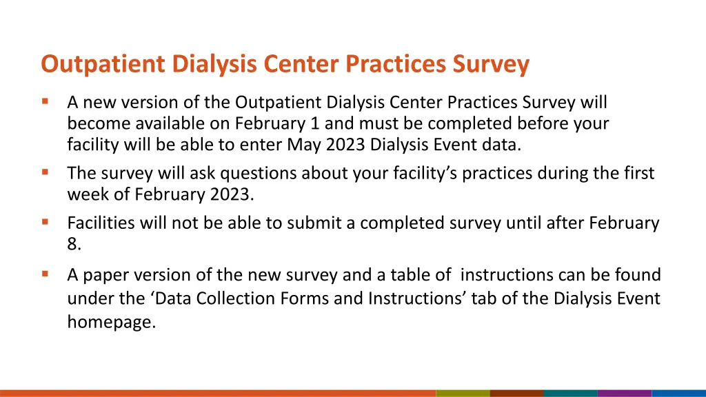 outpatient dialysis center practices survey