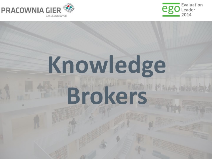 knowledge brokers