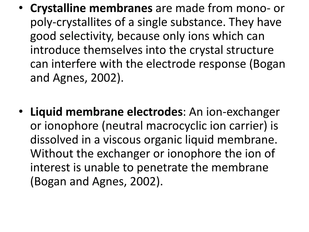 crystalline membranes are made from mono or poly