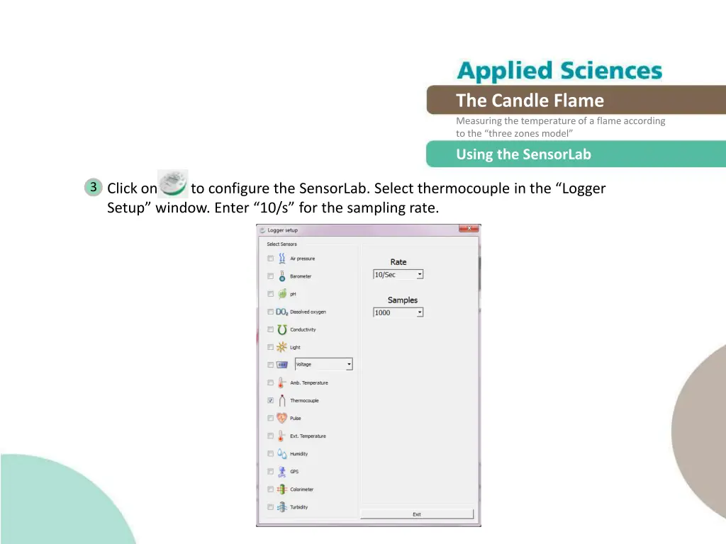 the candle flame measuring the temperature 9