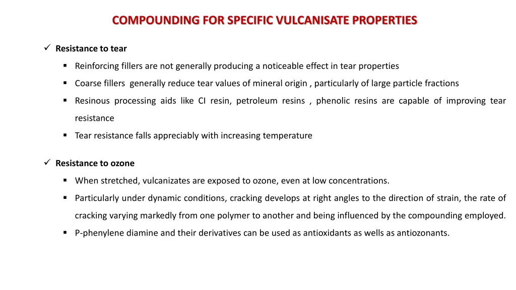 compounding for specific vulcanisate properties 1