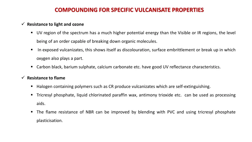 compounding for specific vulcanisate properties 2